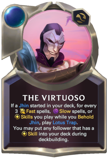 Skill: The Virtuoso Card