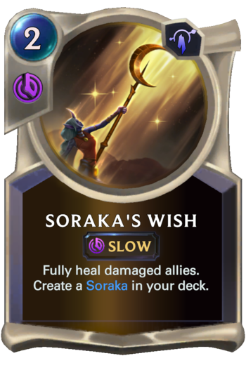 Soraka's Wish Card