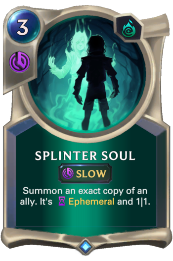 Splinter Soul Card