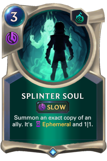 Splinter Soul Card