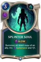 Splinter Soul Card