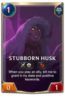 Stubborn Husk Card