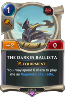 The Darkin Ballista Card