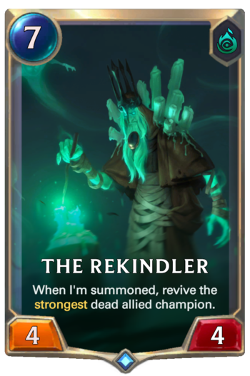 The Rekindler Card