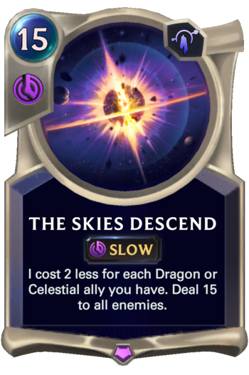 The Skies Descend Card