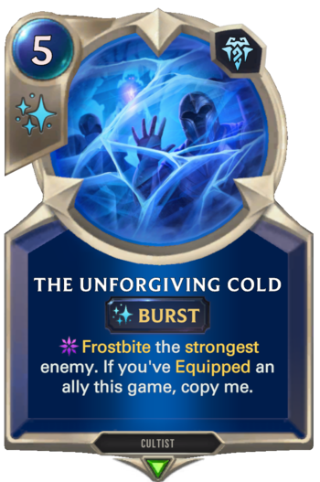 The Unforgiving Cold Card