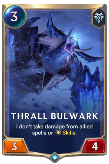 Thrall Bulwark Card