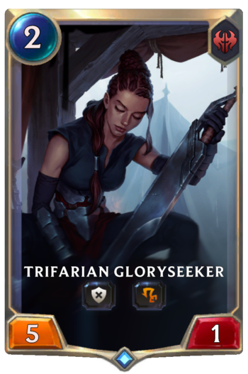 Trifarian Gloryseeker Card
