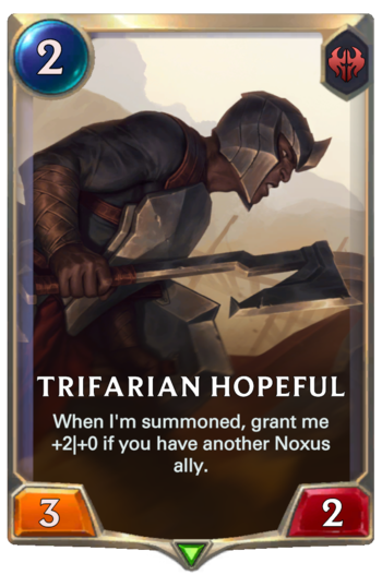 Trifarian Hopeful Card
