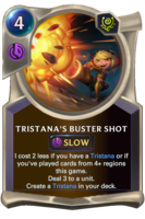 Tristana's Buster Shot Card