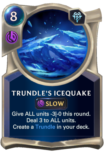 Trundle's Icequake Card