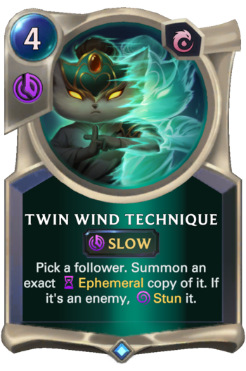 Twin Wind Technique Card