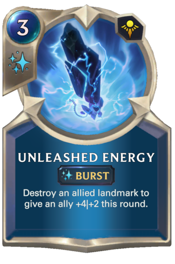 Unleashed Energy :: Legends of Runeterra Card :: RuneterraFire