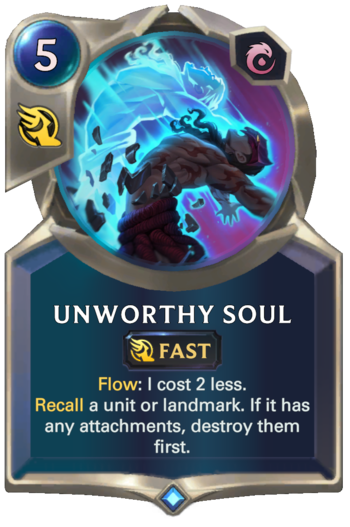 Unworthy Soul Card
