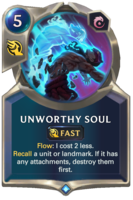 Unworthy Soul Card