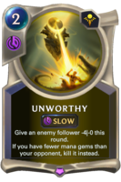 Unworthy Card