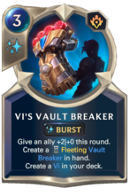 Vi's Vault Breaker Card