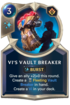 Vi's Vault Breaker Card