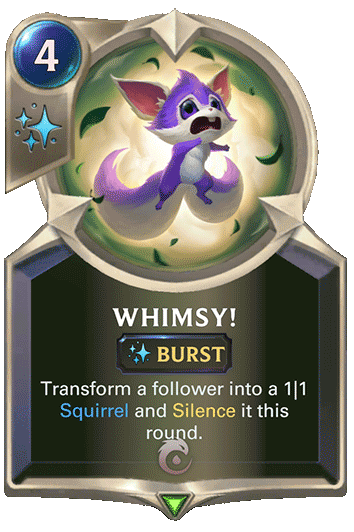 Whimsy! :: Legends of Runeterra Card :: RuneterraFire