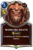 Whirling Death Card