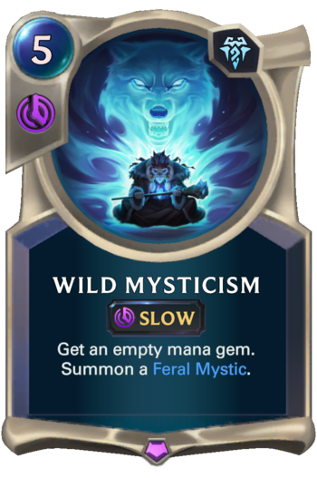 Wild Mysticism Card