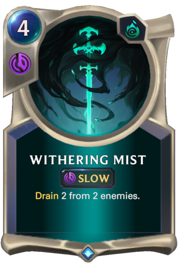 Withering Mist :: Legends of Runeterra Card :: RuneterraFire