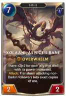 Xolaani, Aspect's Bane Card