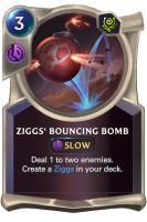 Ziggs' Bouncing Bomb Card