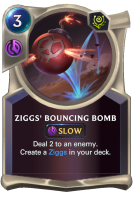 Ziggs' Bouncing Bomb Card