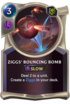 Ziggs' Bouncing Bomb Card